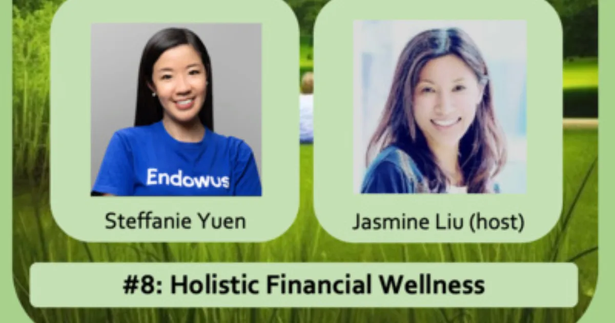 Wellness Multiplied #8: Holistic Financial Wellness