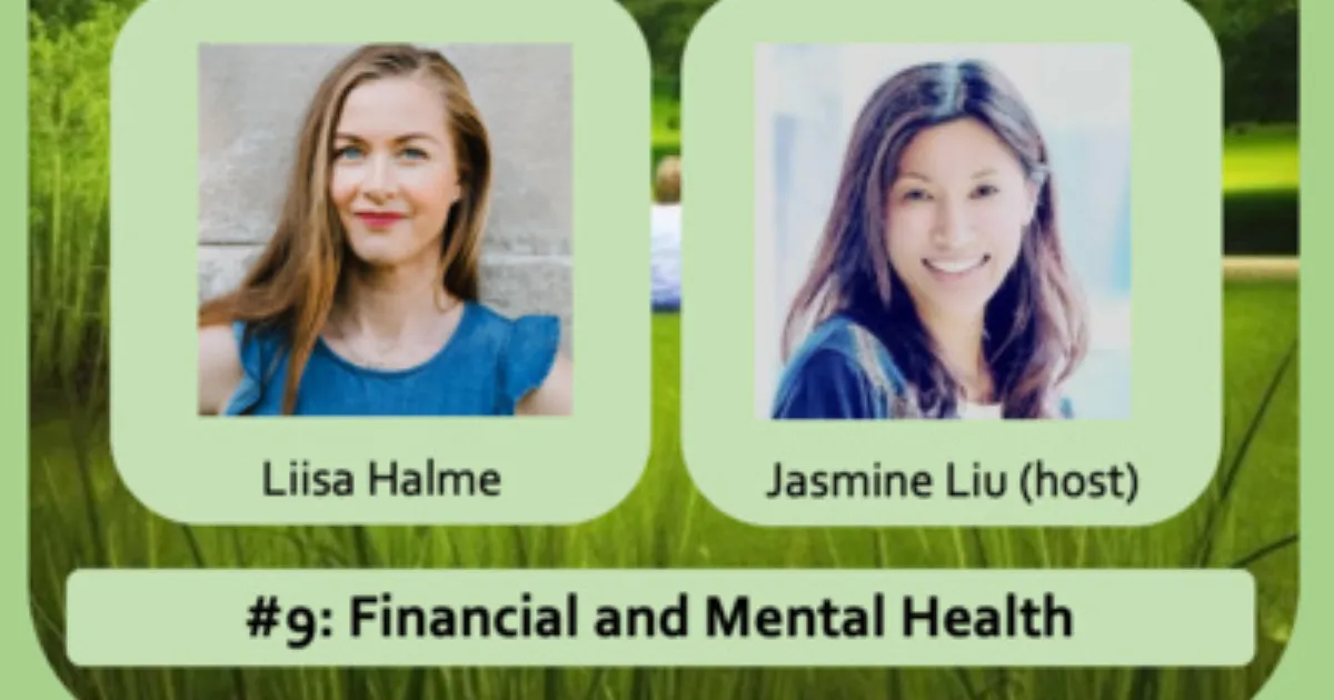 Wellness Multiplied #9: Financial and Mental Health