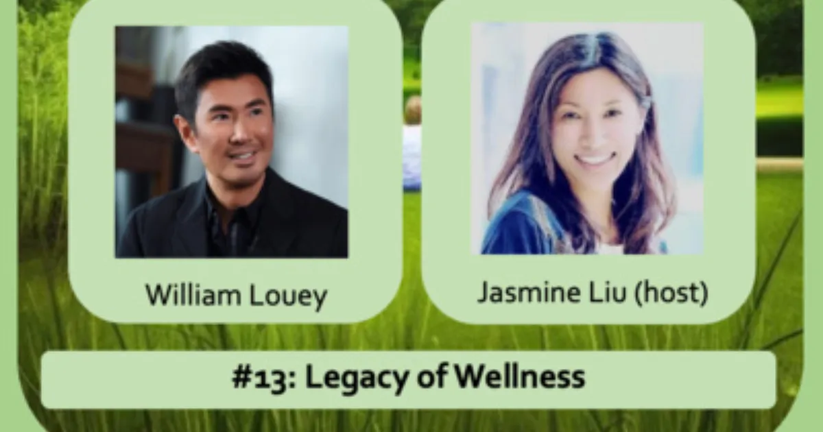 Wellness Multiplied #13: Legacy of Wellness